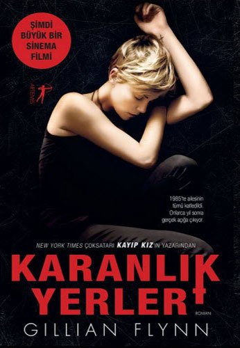 Karanlik Yerler by Gillian Flynn, ISBN 9786054482795