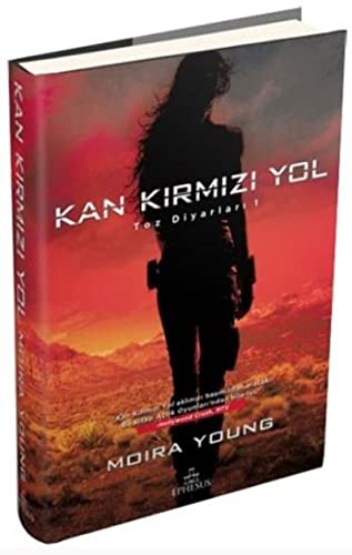 Toz Diyarlari 1 - Kan Kirmizi Yol