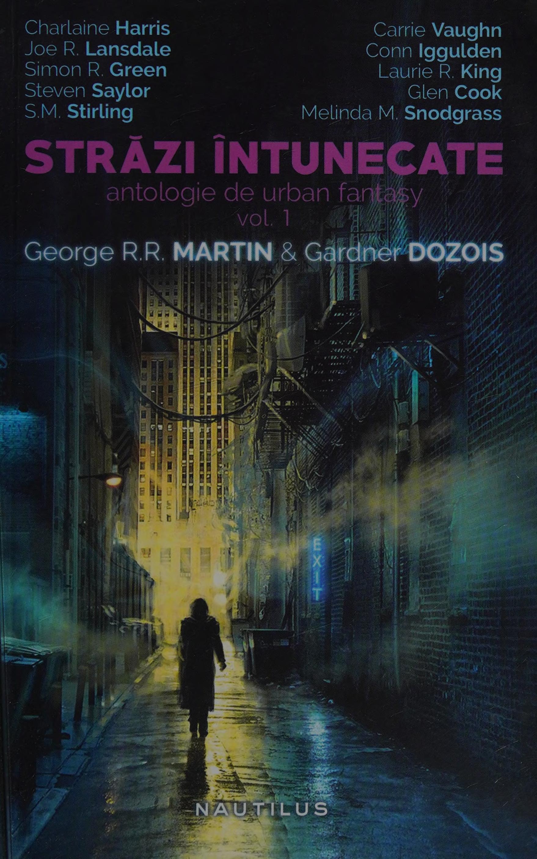 Strazi Intunecate Antologie de Urban Fantasy Vol 1