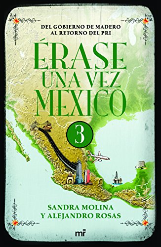 Erase una vez Mexico 3