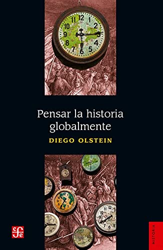Pensar En la Historia Globalmente