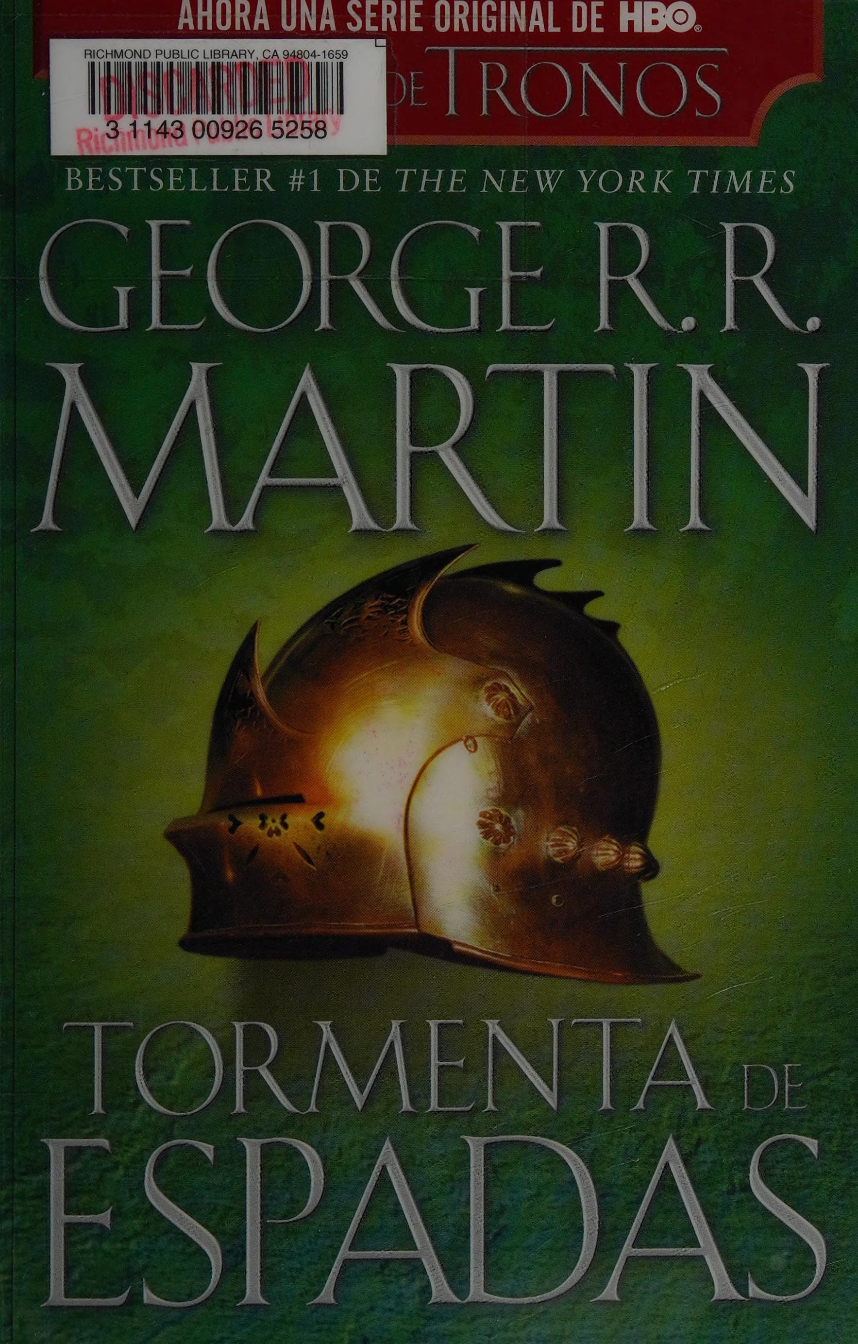 Tormenta De Espadas: Cancion De Hielo Y Fuego III by Natalia Cervera, George R.R.Martin, Cristina Macia, George R. R. Martin, and GeorgeR.R.Martin, ISBN 9786073108652