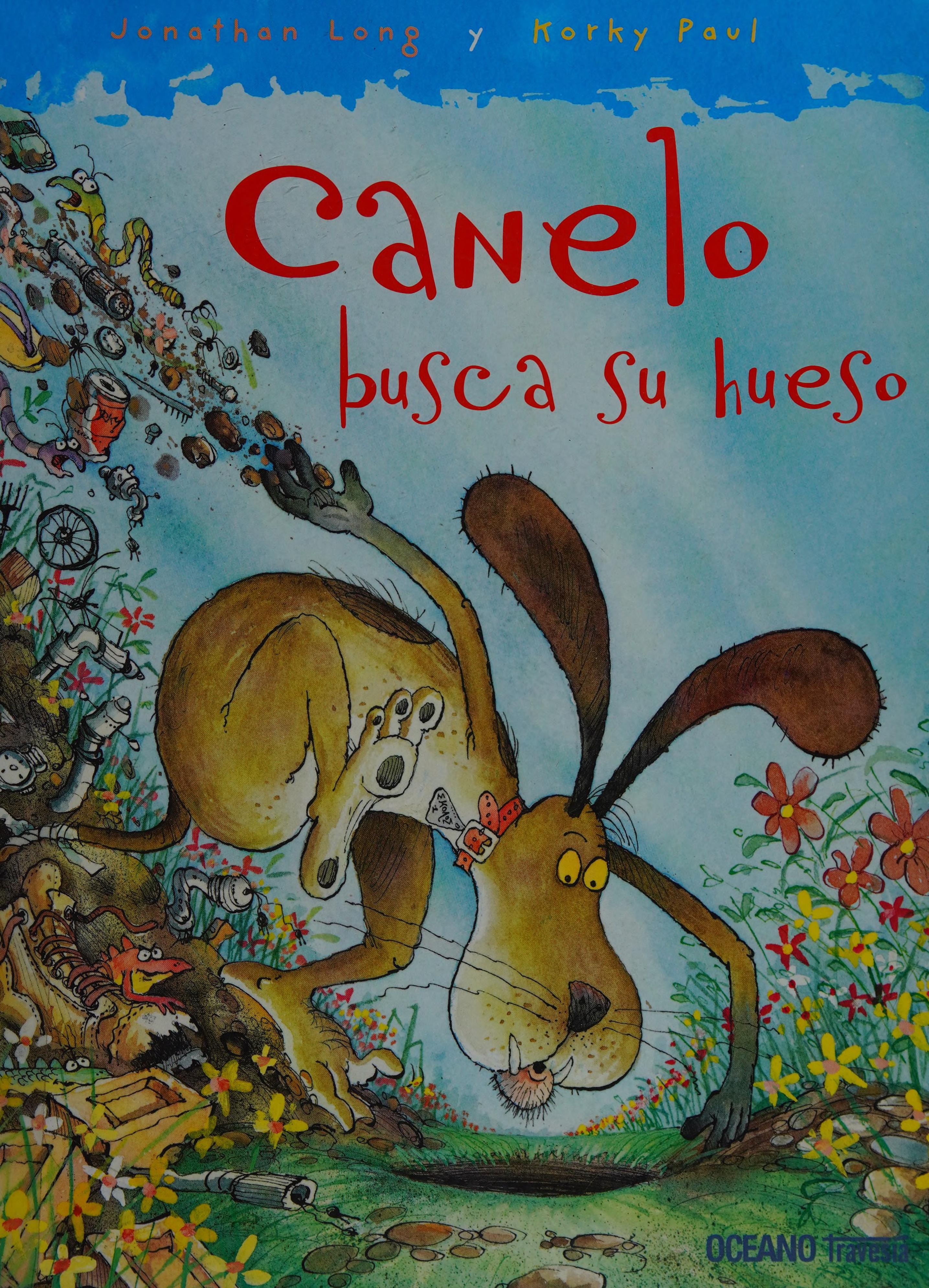 Canelo Busca Su Hueso/ The Dog Who Could Dig