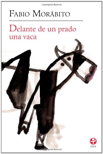 Delante de Un Prado Una Vaca