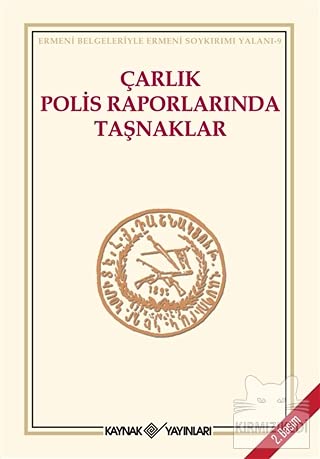 Çarlık Polis Raporlarında Taşnaklar