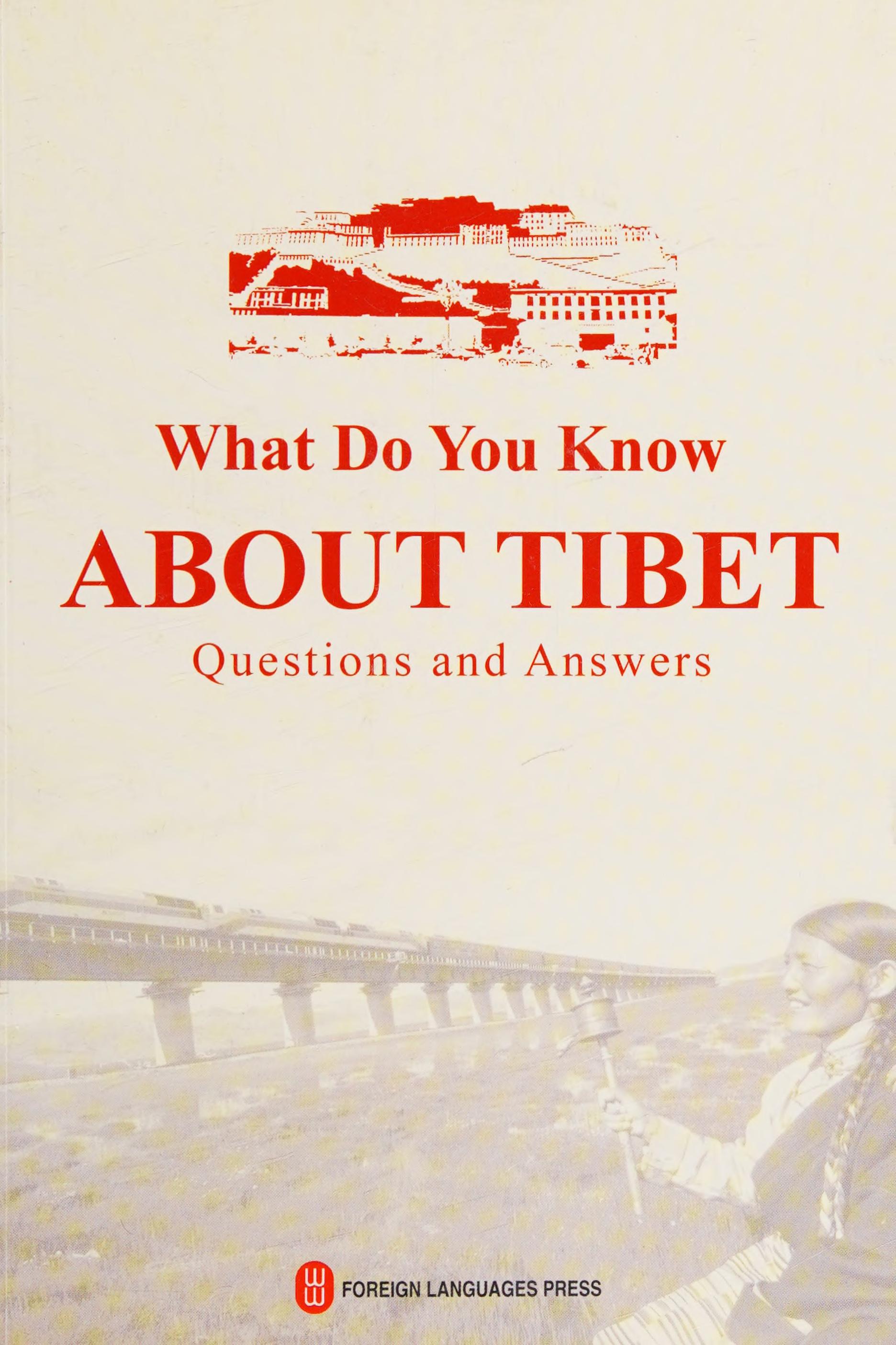 Answers To Tibet'S Questions