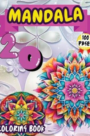 Mandala 20 Coloring Book