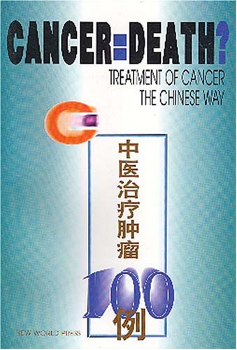 Treatment Of Cancer The Chinese Way