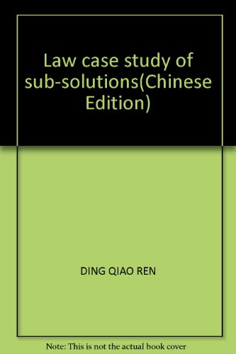 Law Case Study Of Sub-Solutions