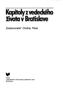 Kapitoly Z Vedeckého Života V Bratislave