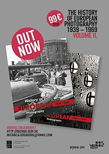 The History of European Photography, 1939-1969