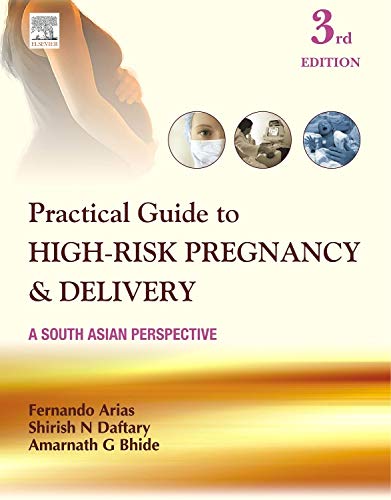 Practical Guide to High Risk Pregnancy and Delivery