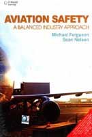 Aviation Safety: A Balanced Industry Approach