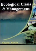 Ecological Crisis And Management