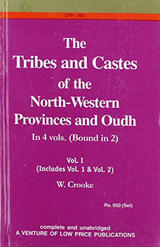 The Tribes and Castes in the North Western Provinces and Oudh