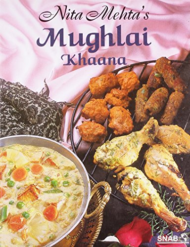 Nita Mehta's Mughlai Khaana