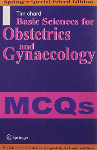 BASIC SCIENCES FOR OBSTETRICS AND GYNAECOLOGY MCQS