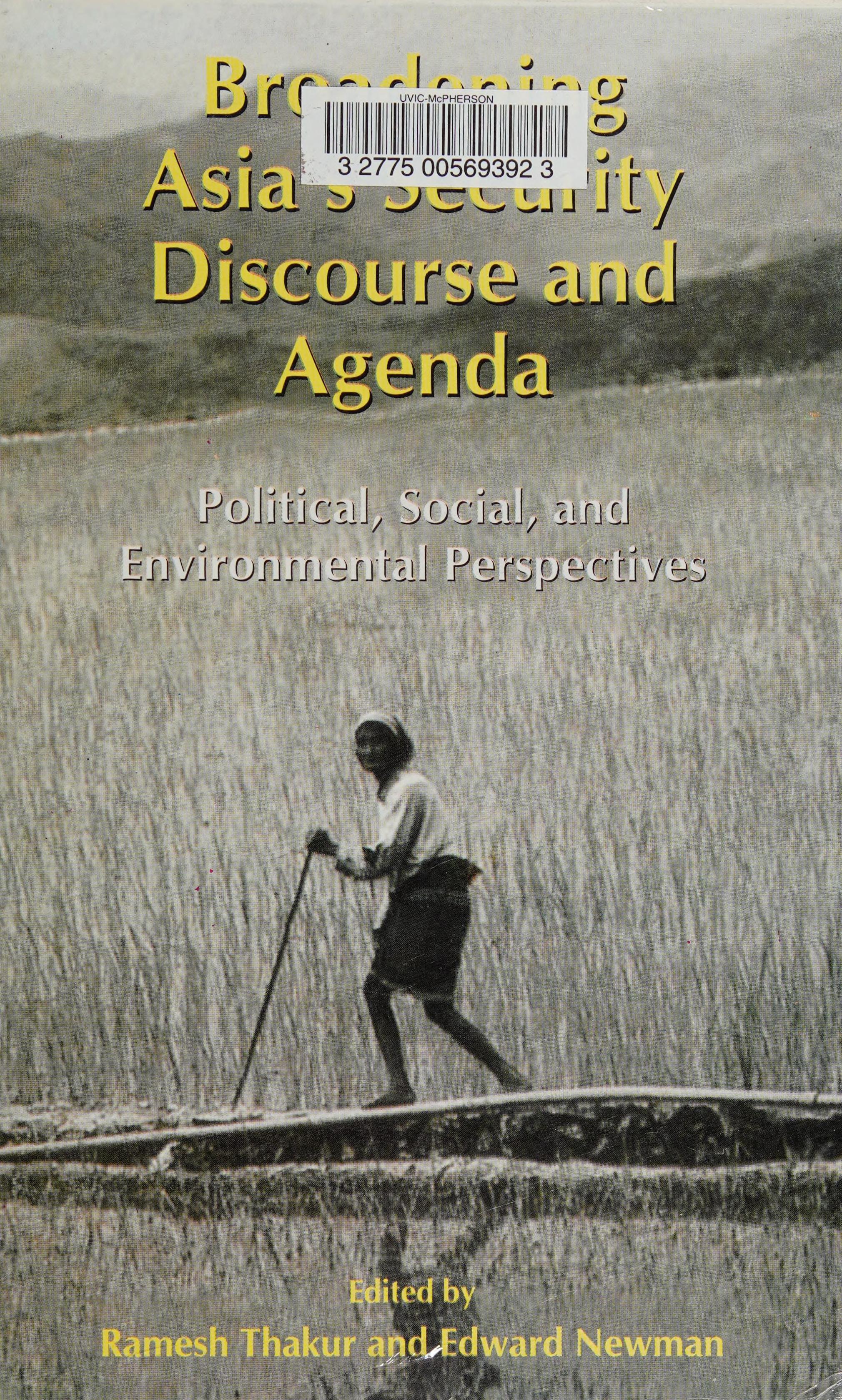 Broadening Asia's Security Discourses and Agenda