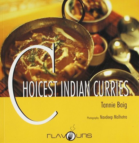 Choicest Indian Curries [Oct 30, 2007] Baig, Tannie