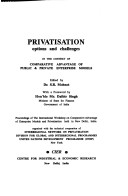 Privatisation, Options and Challenges in the Context of Comparative Advantage of Public & Private Enterpises Model