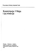 Konstytucja 3 Maja I Jej Tradycje