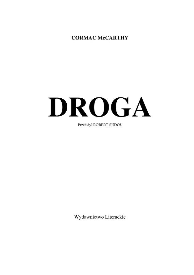 Droga by Cormac McCarthy and Prze¿Oz Y¿ Robert Sudo ¿, ISBN 9788308041789