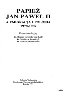 Papież Jan Paweł Ii a Emigracja I Polonia, 1978-1989