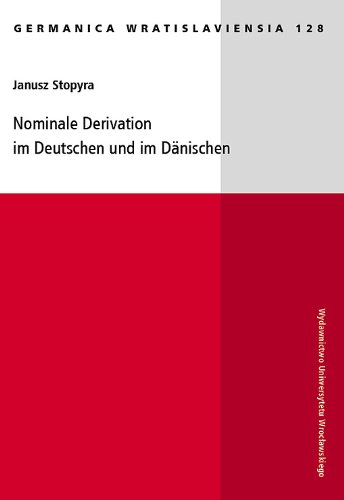 Nominale Derivation im Deutschen und im Danischen