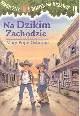 Na Dzikim Zachodzie by Irena Domańska-Kubiak, ISBN 9788323720737