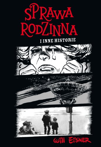 Mistrzowie Komiksu Sprawa Rodzinna I Inne Historie