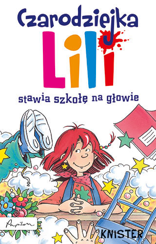 Czarodziejka Lili Stawia Szkołę Na Głowie