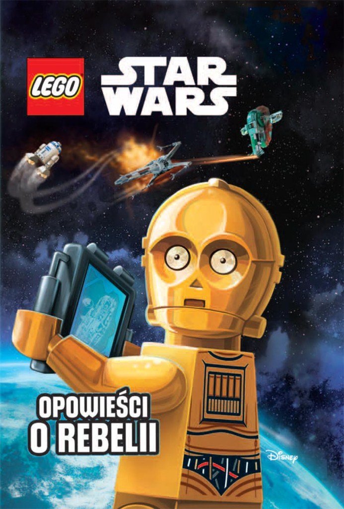 Lego Star Wars. Opowiesci O Rebelii