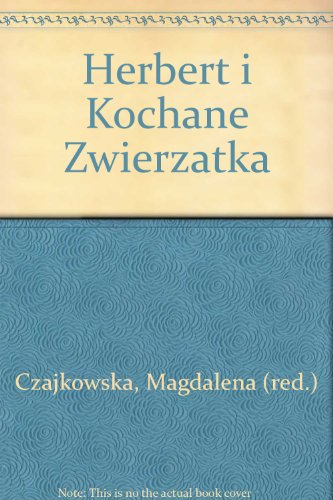 Herbert I Kochane Zwierzątka