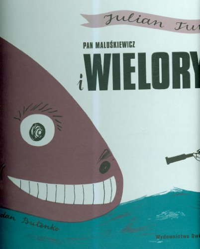 Pan Maluskiewicz i wieloryb