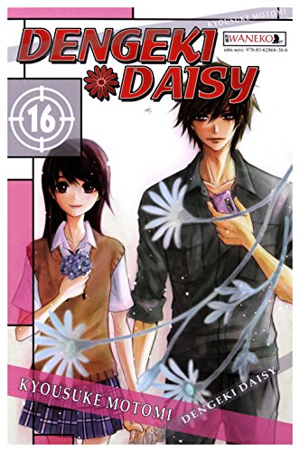 Dengeki Daisy. Tom 16