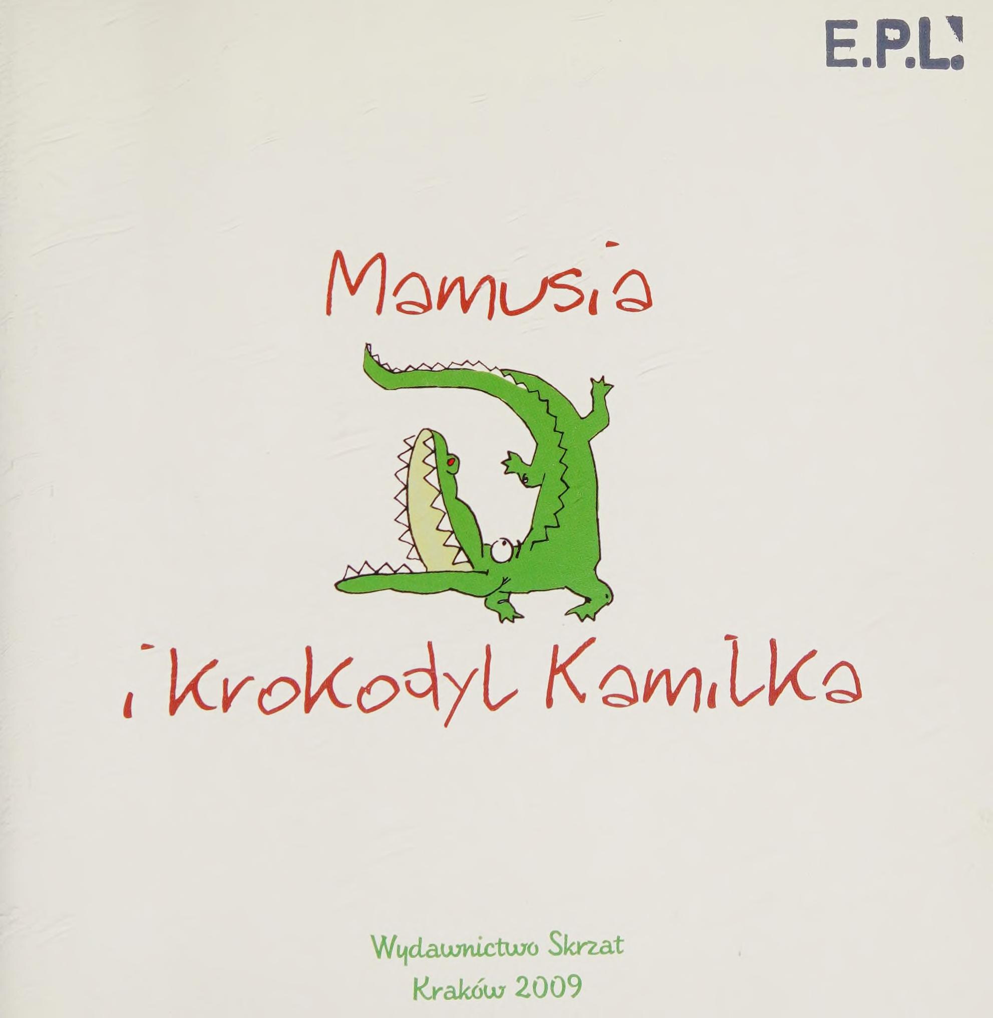 Mamusia I Krokodyl
