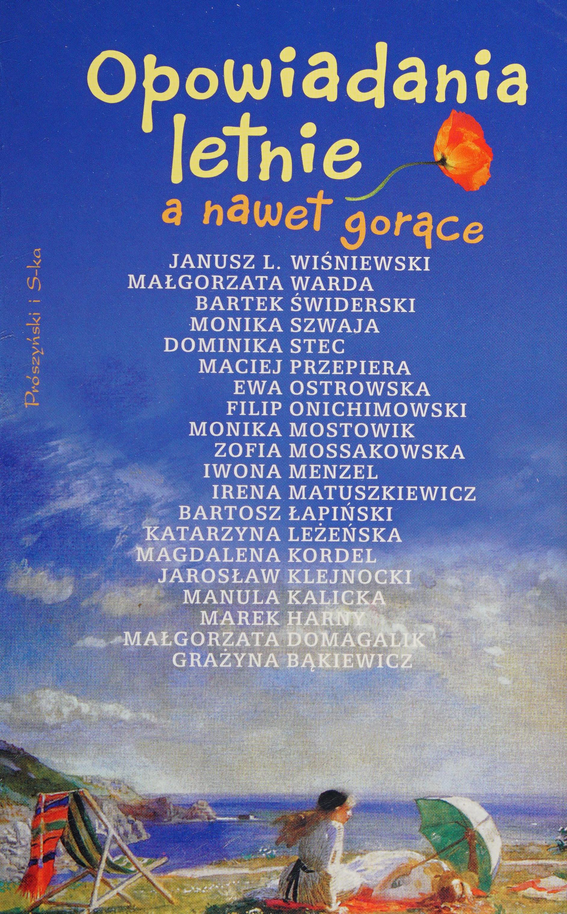 Opowiadania Letnie, a Nawet Gorace