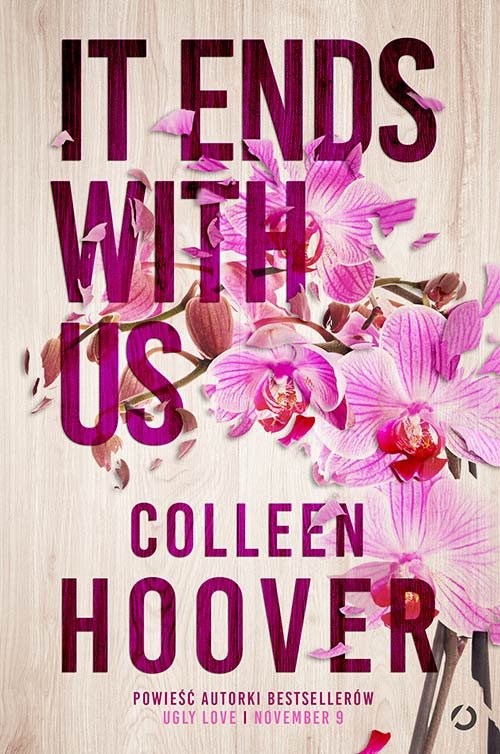 It Ends with Us by Colleen Hoover, ISBN 9788375154580