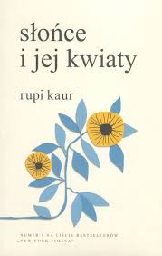 Slonce I Jej Kwiaty the Sun and Her Flowers