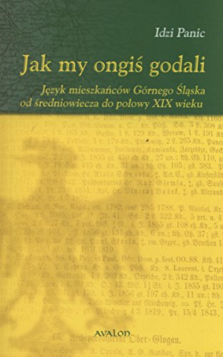 Jak My Ongiś Godali