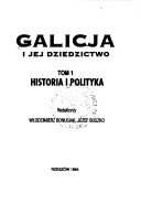 Galicja i jej dziedzictwo