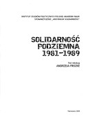 Solidarnosc podziemna 1981-1989