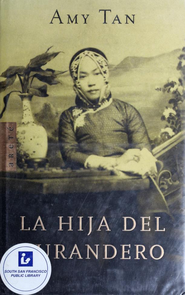 La Hija del Curandero by Amy Tan, ISBN 9788401341595