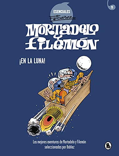 Mortadelo y Filemón. ¡En la Luna!