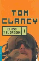 El Oso y El Dragon, Vol. 1