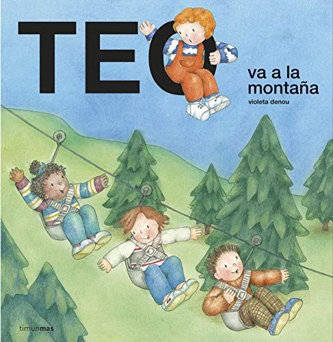 Teo Va a la Montaña