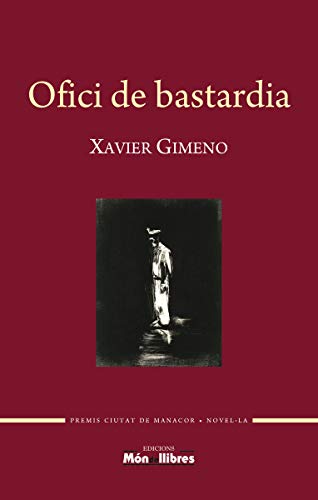 Ofici De Bastardia [Próxima Aparición]