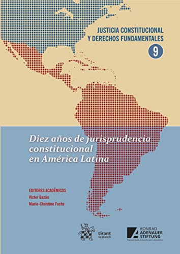 Diez anos de jurisprudencia constitucional en America Latina