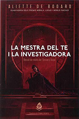La Mestra del Te I la Investigadora