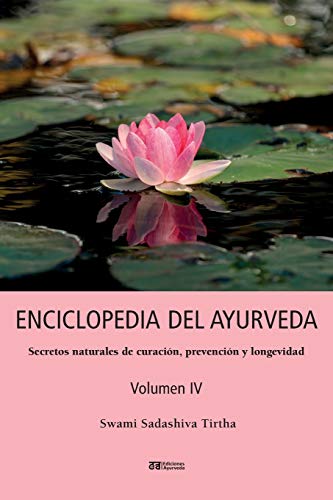 Enciclopedia del ayurveda Volumen IV